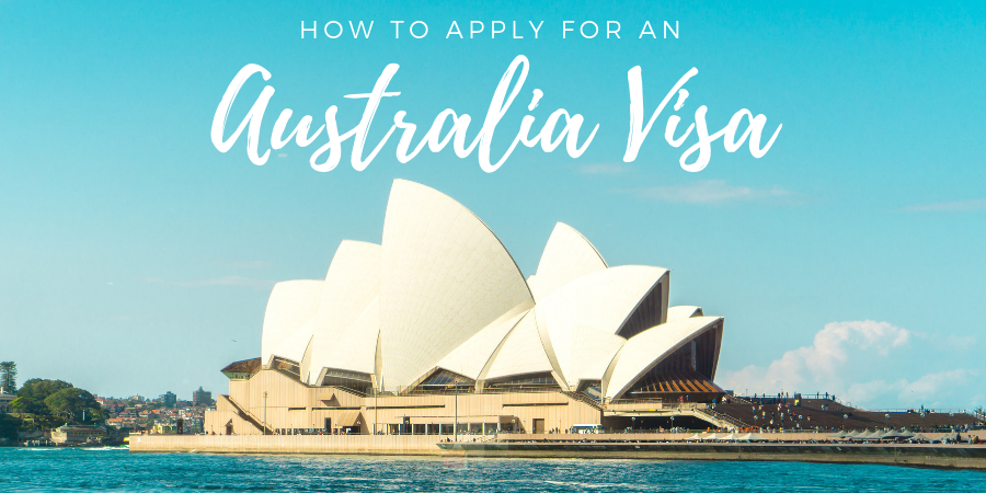 How to Apply for an Australia Visa australia visa information
